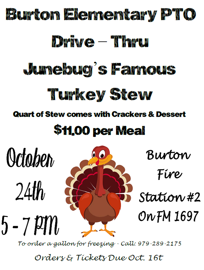 Burton Elementary PTO Turkey Stew Fundraiser KTEX 106.1