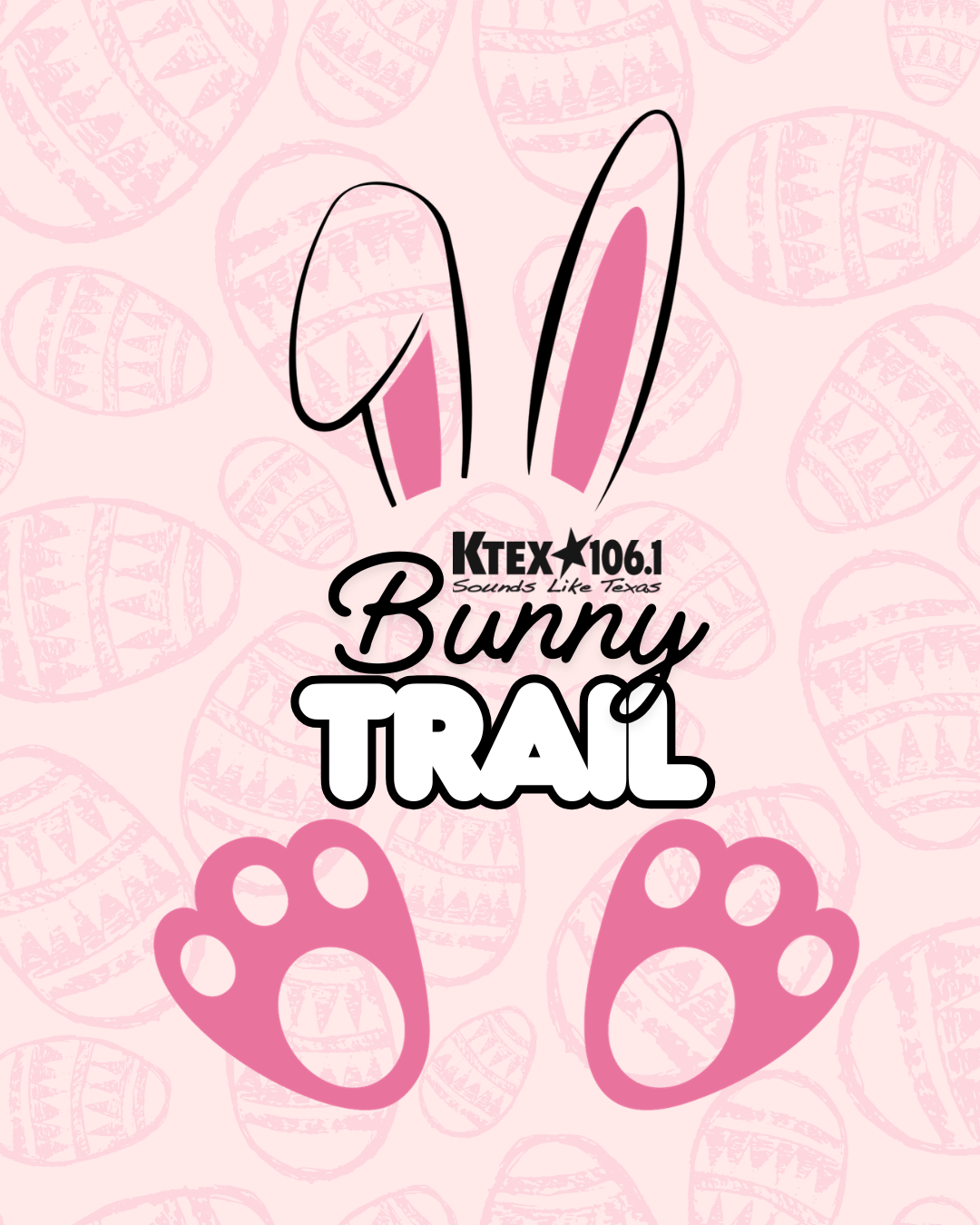 2026 KTEX BUNNY TRAIL