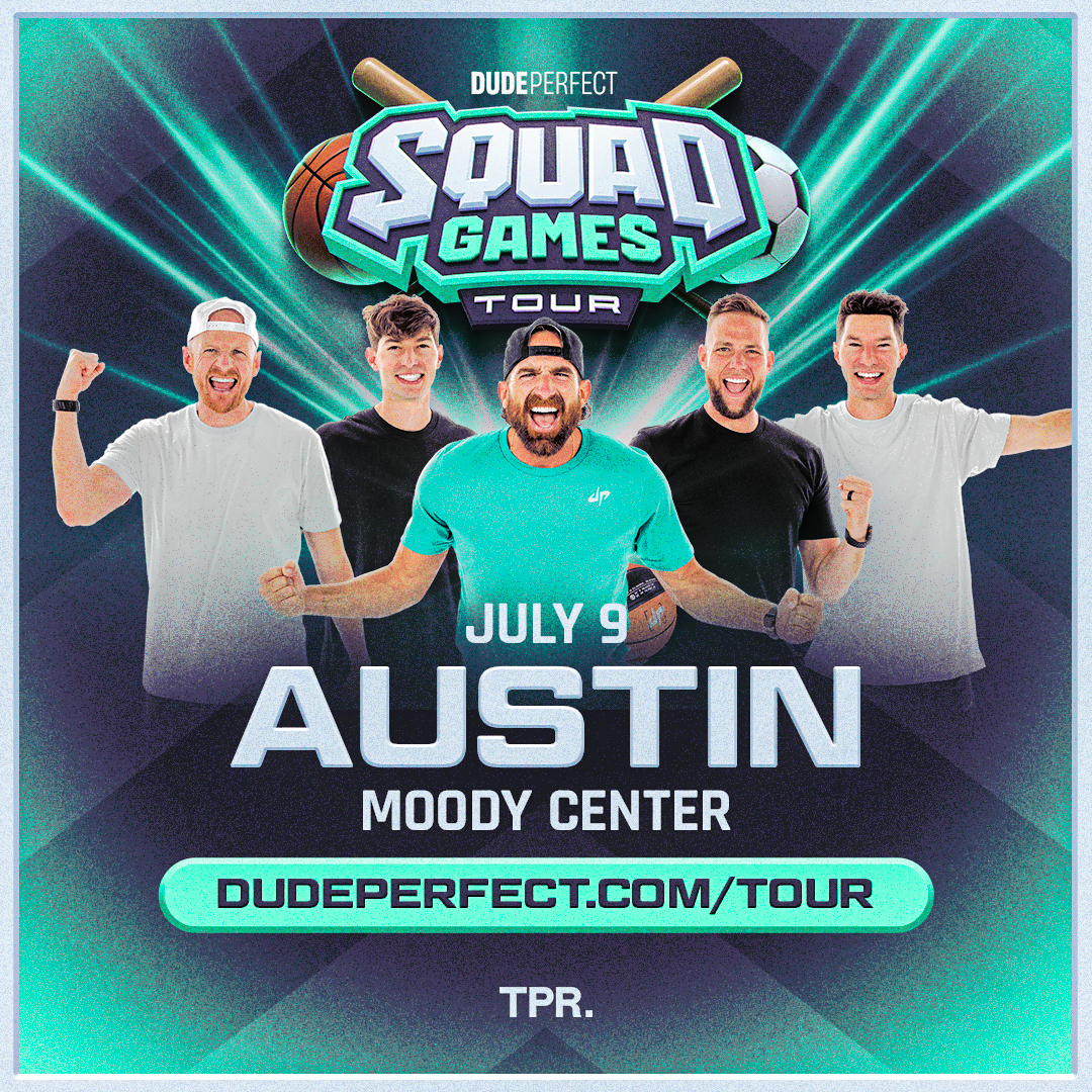 DUDE PERFECT SQUAD GAMES @ MOODY CENTER | JULY 9TH