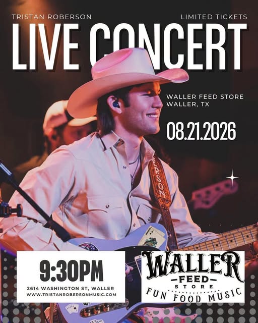 TRISTAN ROBERSON | WALLER FEED STORE