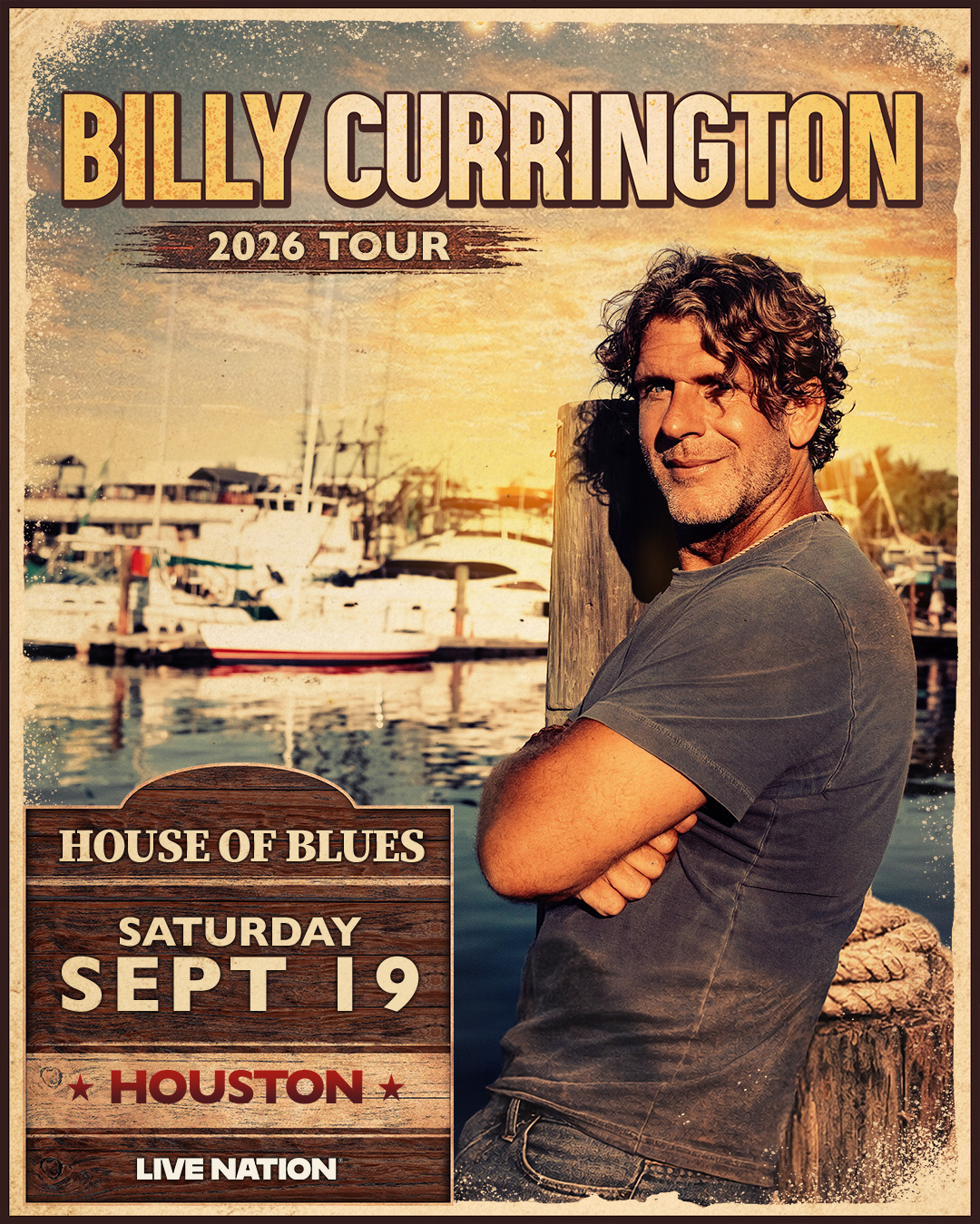 BILLY CURRINGTON | HOUSE OF BLUES HOUSTON