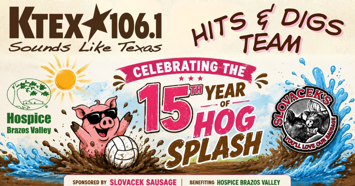 KTEX 106 HITS & DIGS | HOG SPLASH