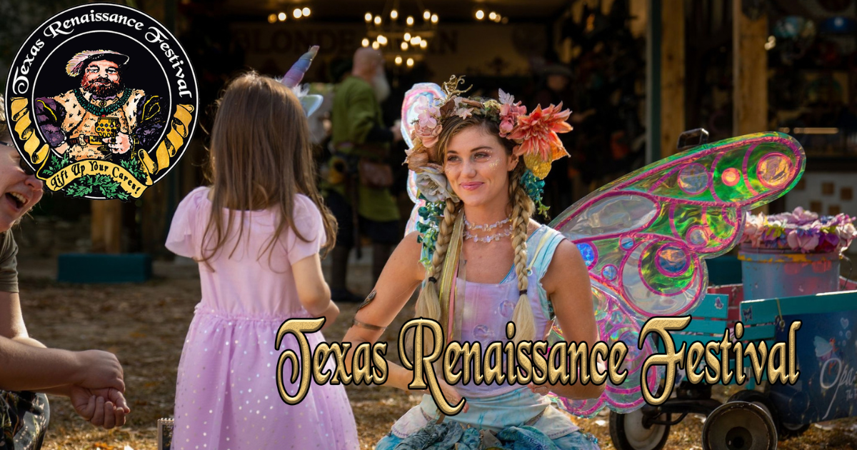 TEXAS RENAISSANCE FESTIVAL